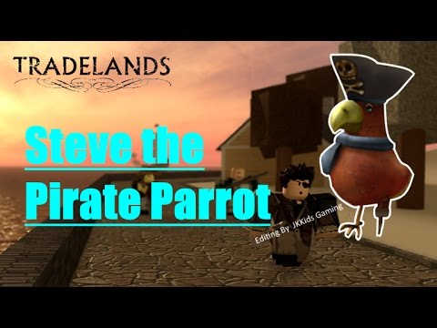 Roblox How To Get Steve The Pirate Parrot Tradelands Youtube - event how to get steve the pirate parrot roblox tradelands