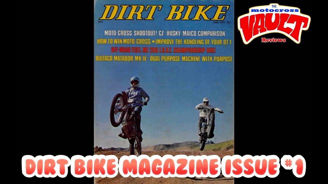 Dirt Bike Magazine Issue 1 June 1971 YouTube
