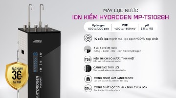 Máy lọc nước Ion Kiềm Hydrogen Nóng Lạnh Nguội Truesmart MP-TS1028H