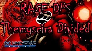 DCUO - RAGE DPS DESTROYING Themyscira Divided - No Healer 21 mins - MUST SEE