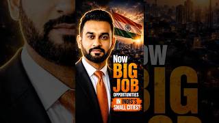 Now Big Job Opportunities In India’s small cities | #viral #shorts #India #usa