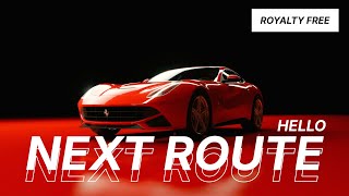 Next Route - Hello [Official]