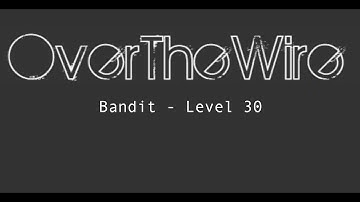 OverTheWire - Bandit - Level 30