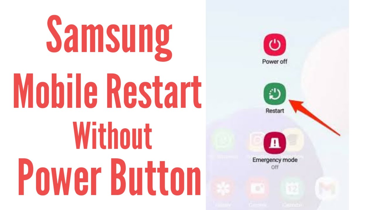 How To Restart Samsung Phone Without Power Button Restart Phone