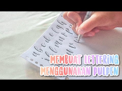 Lettering Menggunakan Pulpen, GAMPANG! | Faux Lettering