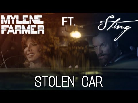 Mylène Farmer Ft. Sting - Stolen Car - 4K