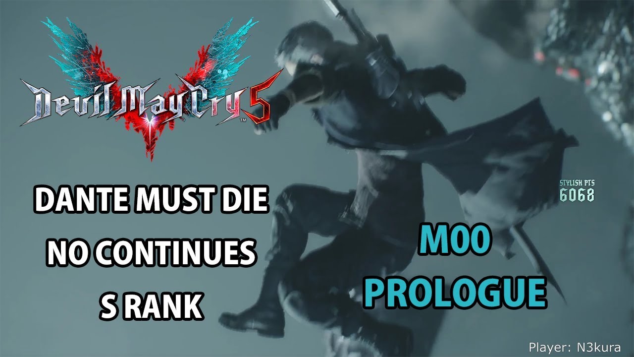 Devil May Cry 5 - S Rank DMD - No Continue - Prologue - YouTube