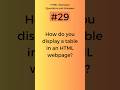 How to display table in HTML | HTML Interview Questions and Answers Part - 29 #shorts #viral