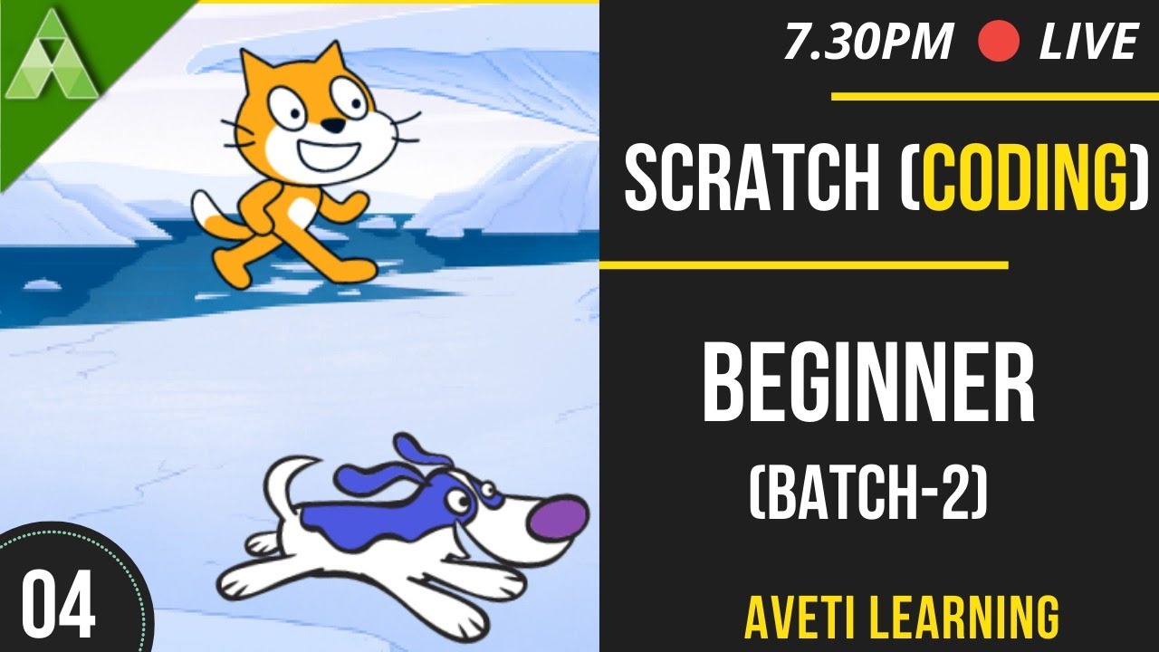 Scratch Coding Beginner-4Aveti Learning|Live Class - YouTube