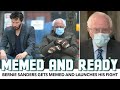 Bernie Gets Memed And Launches His Fight