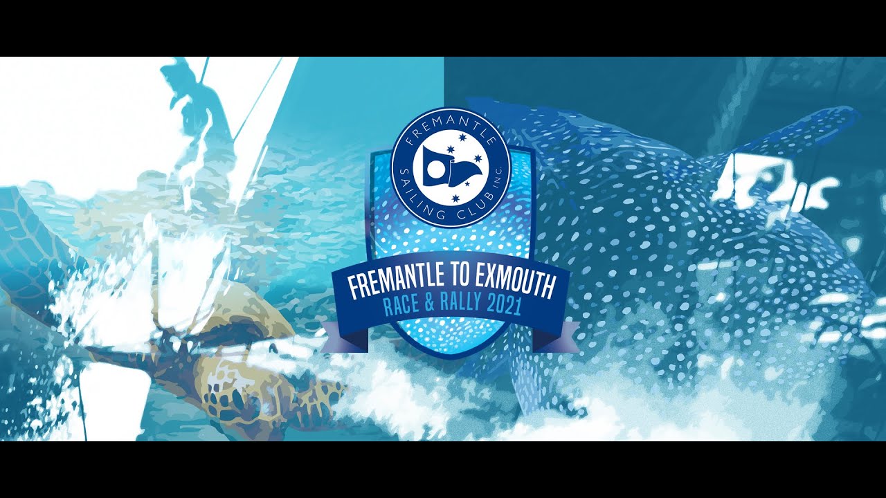 2021 Fremantle to Exmouth Race & Rally (Organized by Fremantle Sailing Club)