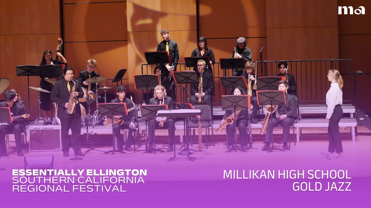 Millikan HS Gold Jazz | 2026 Southern California Essentially Ellington Regional