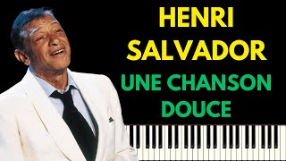 HENRI SALVADOR - UNE CHANSON DOUCE (LE LOUP, LA BICHE ET LE CHEVALIER) | PIANO TUTORIEL