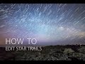 How To Edit Star Trails Photos using StarStax and Photoshop