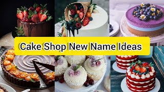 Cake Shop Name Ideas || Bakery Name List || Cake Shop Bisiness || @LovelySweetCakes