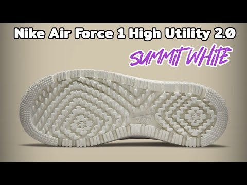 SUMMIT WHITE Nike Air Force 1 High Utility 2.0 DETAILED LOOK and Release Update