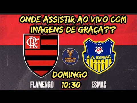 Corinthians x Esmac: onde assistir ao vivo e online, horário