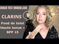 CRASH TEST MAQUILLAGE : Fond de teint haute tenue+ SPF15 de CLARINS