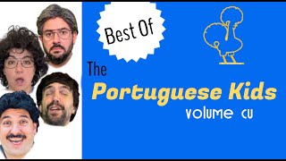 Best Of Portuguese Kids: Volume Cu