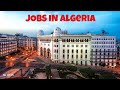 Jobs in Algeria | Foreign Jobs in Tamil | Algeria Jobs for Indians | Africa Jobs | Jobs Abroad