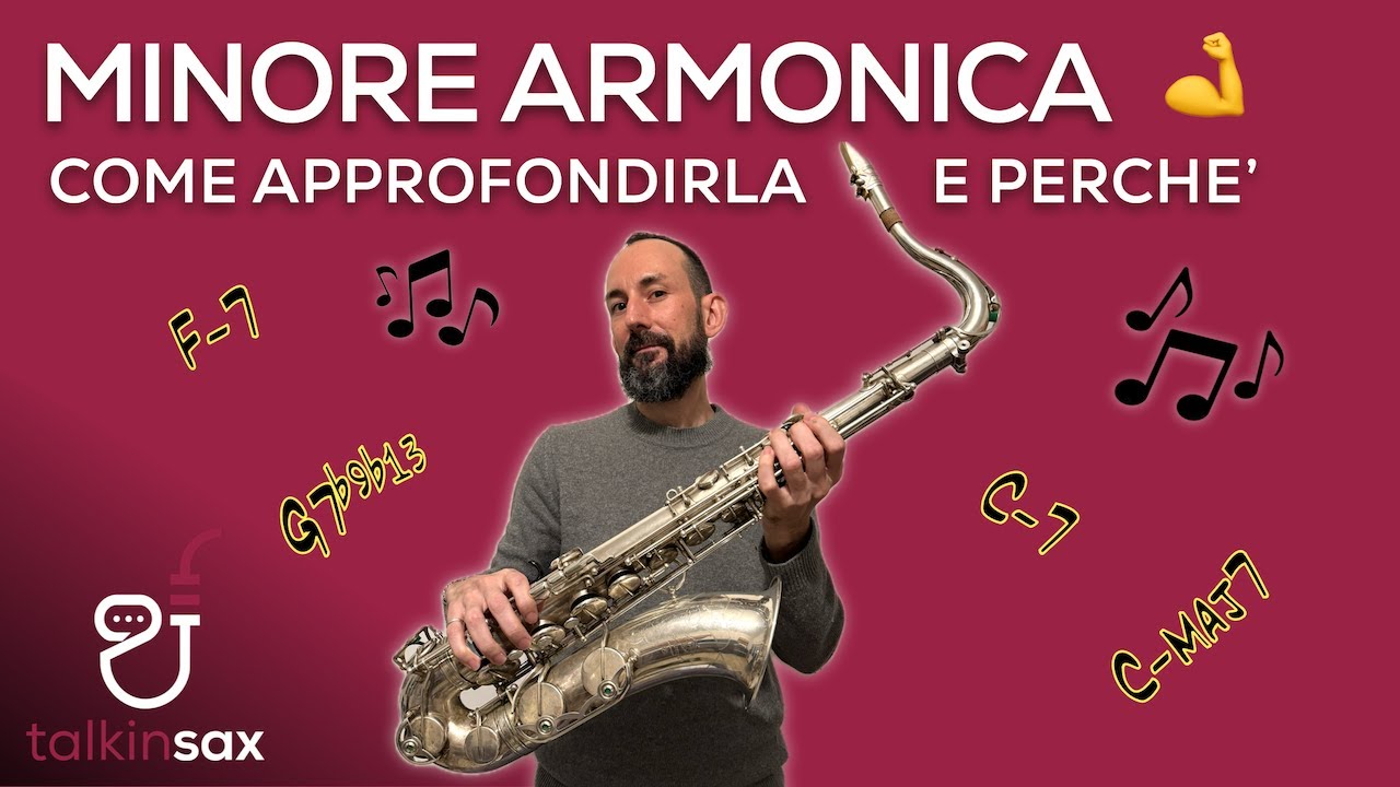 SAX la scala MINORE ARMONICA come approfondirla e perchè in 5 esercizi