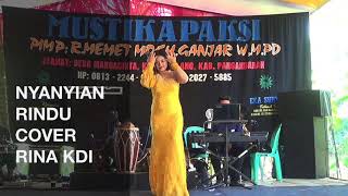 Nyanyian Rindu Cover Rina KDI (LIVE SHOW PARIGI PANGANDARAN)