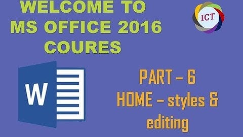 Microsoft office word 2016 course  (part -  6)