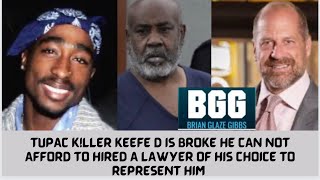 THE REAL BGG SPEAK ON “TUPAC ALLEGED K!LLER KEEFE D CAN NOT AFFORD TO HIRE ATTORNEY ROSS GOODMAN”