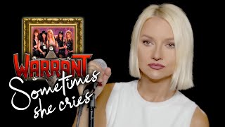 Sometimes She Cries - Warrant (Alyona cover)