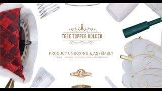 Tree Topper Holder - Product Unboxing & Assembly - V 20910