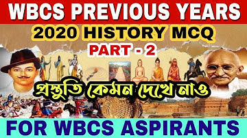 Part-02 ||  WBCS PYQ 2020 Prelims History Questions Asked || #WBCS_Previous_Year_Questions