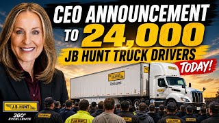 CEO Announcement To 24,000 JB Hunt Truck Drivers Today screenshot 3