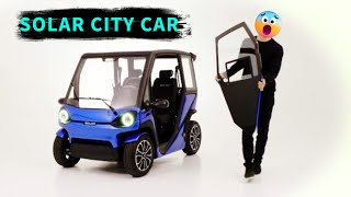 Solar City Car for Urban Mobility