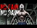 No pain No gain motivation music Motivation no pain no gain