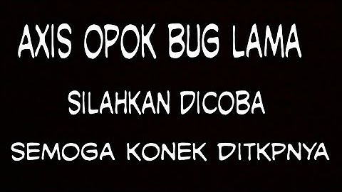 Bangkit Axis Opok Hura-Hura