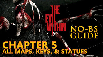 The Evil Within No-BS Location Guide Ch. 5 All Keys, Statues & Maps