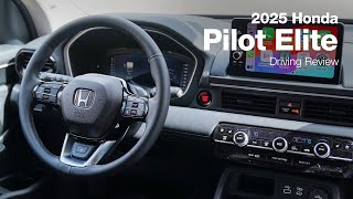 2025 Honda Pilot Elite | Driving Review