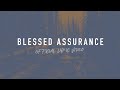 Blessed assurance  reawaken hymns  official lyric