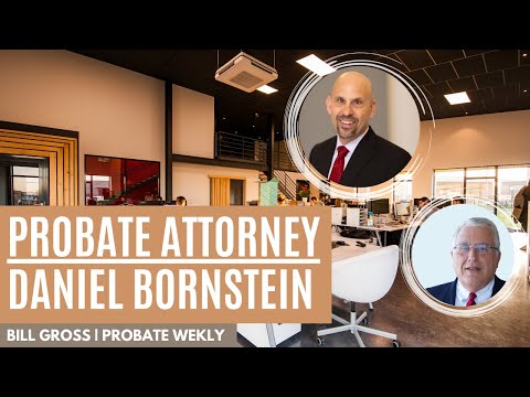 Probate Weekly episode thumbnail: Daniel Bornstein on Probate Weekly