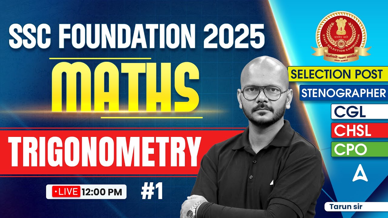 SSC Foundation 2025 | SSC CGL/CHSL 2025 Classes | SSC CGL 2025 Maths ...