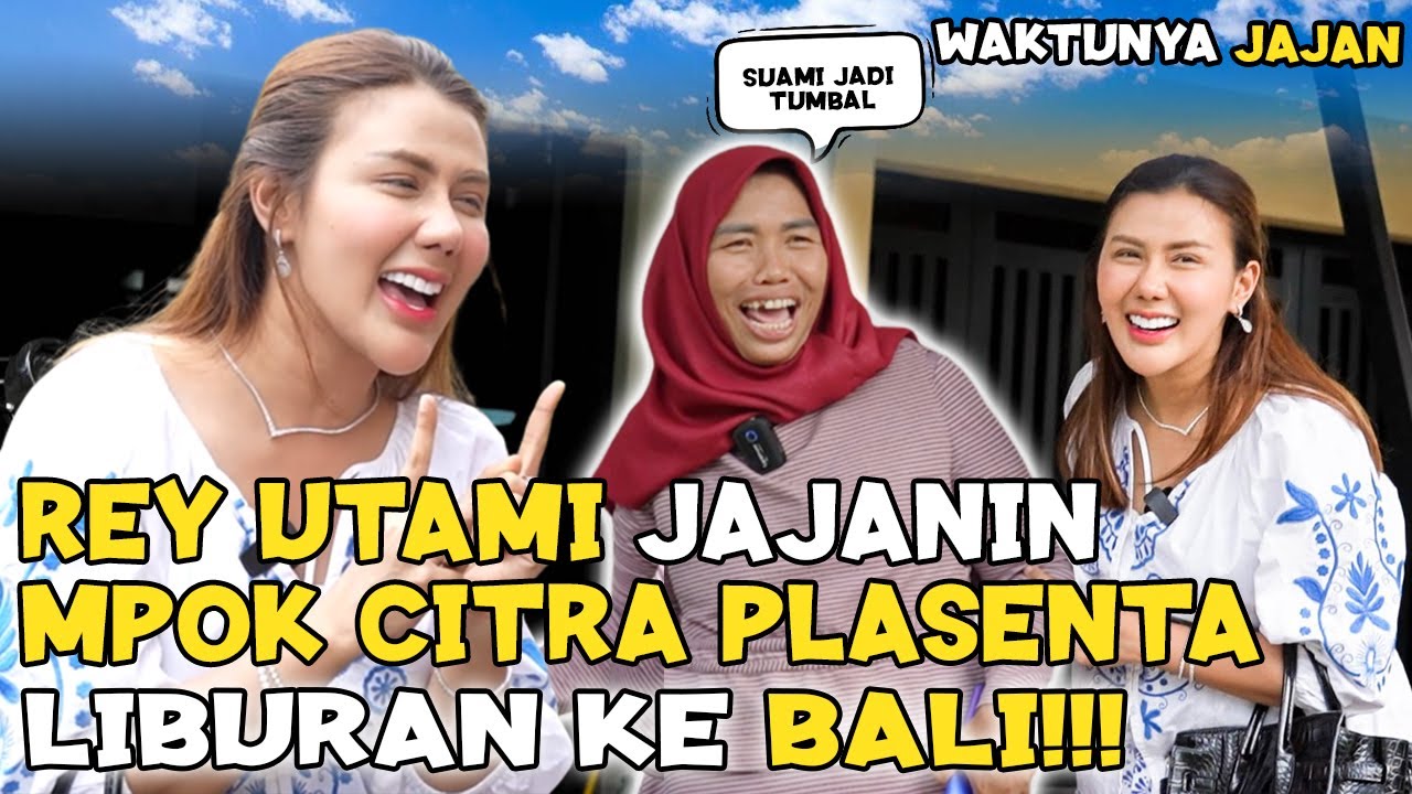 WOW !! REY UTAMI JAJANIN MPOK CITRA PLASENTA LIBURAN KE BALI!!