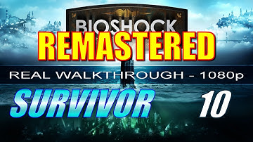 Bioshock Remastered Walkthrough Part 10 - SURVIVOR - How to Kill Peach Wilkins! (Neptune