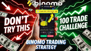Binomo trading strategy |100 trade challenge | Binomo Strategy 2025