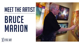 Meet the Artist: Bruce Marion on Finding His Nature in Continuous Evolution
