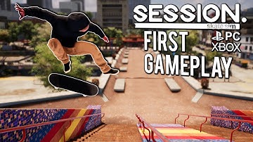 SESSION: Skate Sim - First Gameplay (PC, Xbox, Playstation)