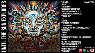 Until The Sun Explodes - Album by Sublime [2026]