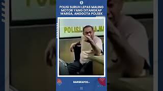 Download Lagu Polisi Suruh Lepas Maling Motor yang Ditangkap Warga, Anggota Polsek Cikarang Utara Diperiksa Propam MP3