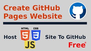 How to Host a Website on GitHub [2023-2024] | Host GitHub Pages Site