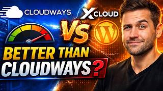 Is xCloud Better Than Cloudways for WordPress Hosting?