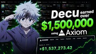 Decu earned over $1,500,000 using Axiom. (Memecoins Trading Highlights)